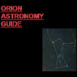 Orion astronomy guide is a website for all amateur astronomers. The main feature constellation of the week will be posted on the website and tweeted here.