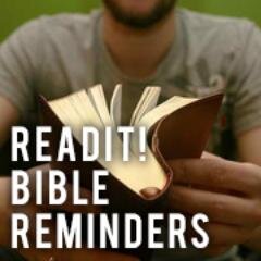 Follow us for a reminder to open up God's Word and ReadIt.