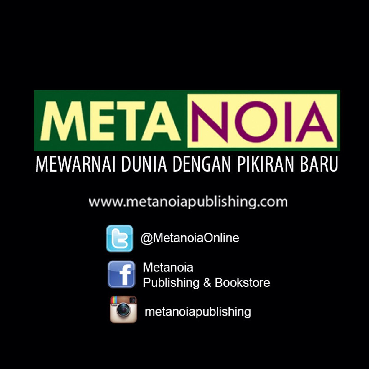 Official Twitter of Metanoia Publishing & Christian Bookstore // Instagram : metanoiapublishing // BBM : 28b0503c