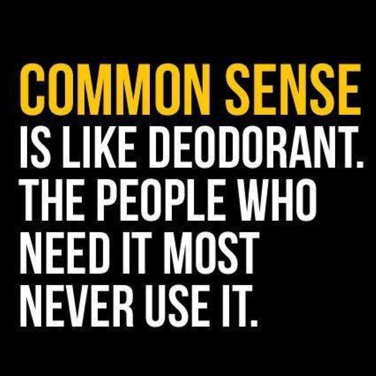 Helpful words from the trusty wise.