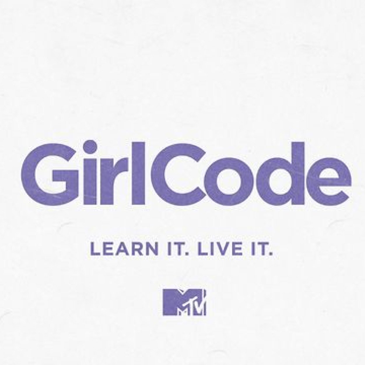 Defining Girl Code for all those who follow. *Not afilliated with MTV's Girl Code*