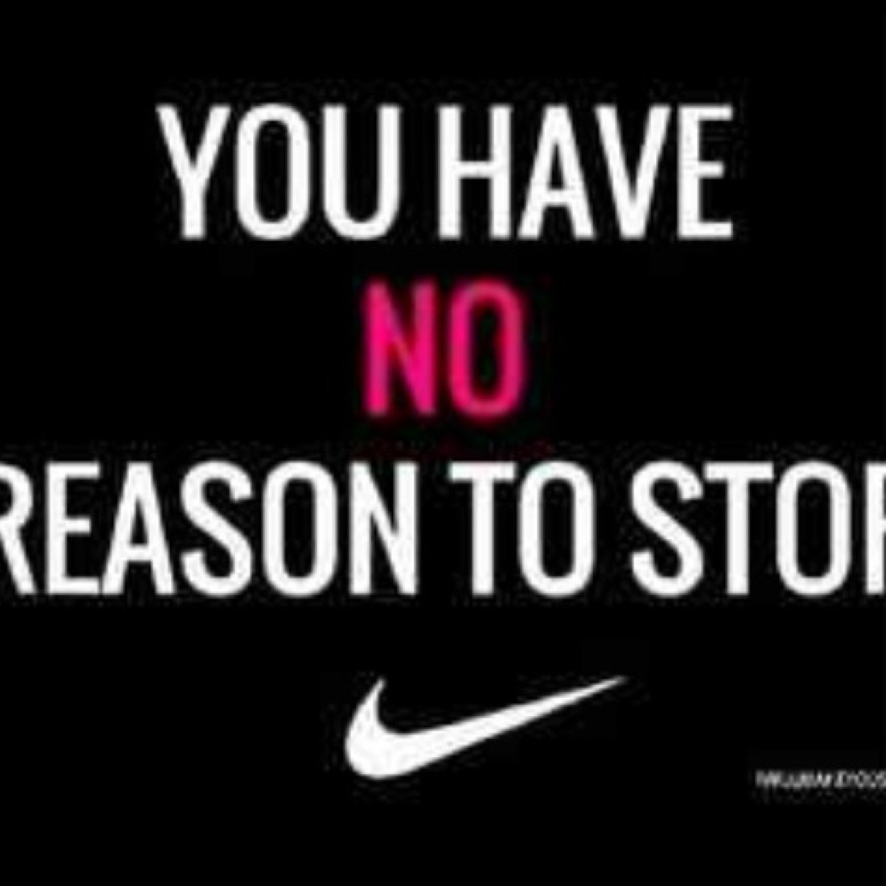 Make something out of yourself. You were put here to inspire, to not give up. So dont wait lets go!! Today is the day not tomorrow !