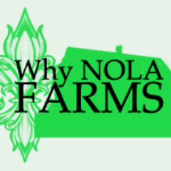 Why NOLA Farms