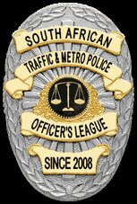 The South African Traffic & Metro Police Officer's League Social Media Group. Please Only follow us if you are a Qualified Officer!