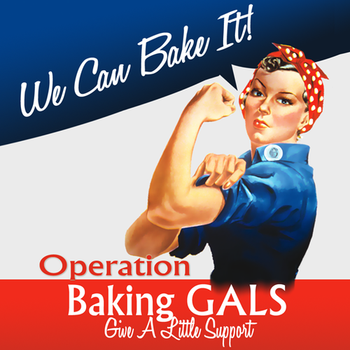We can bake it! Show your support for our military! BAKE!!