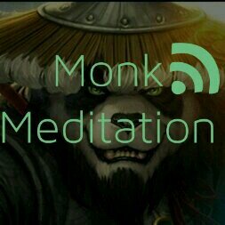 Podcast all about monks in the World of Warcraft. Join us live every other Monday at 8pm EST at http://t.co/5NnDdhsVYe