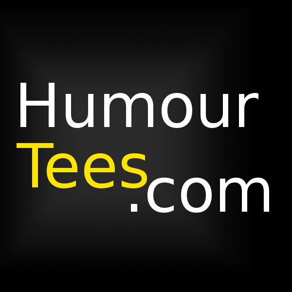 Humour Tees is a store made ONLY for people with a sense of humour. You don't have to wear boring clothes like those other people. http://t.co/sryeWnHroM