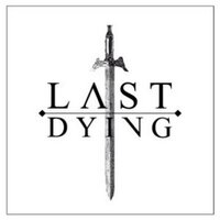 LAST DYING (@lastdying) 's Twitter Profile
