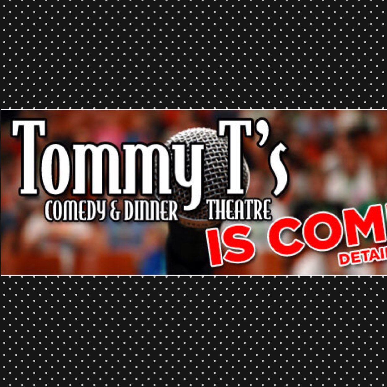 Opening Soon is Tommy T's Comedy Club 12401 Folsom Blvd, Rancho Cordova, CA
