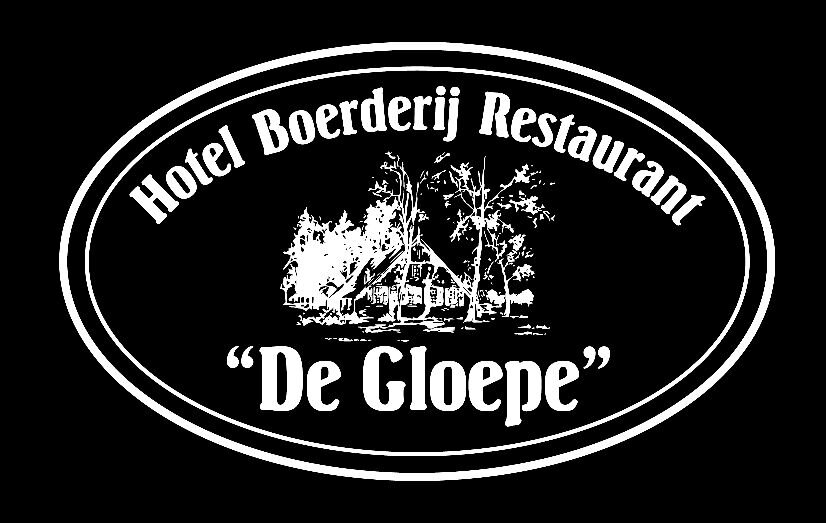 Hotel Boerderij restaurant De Gloepe.
Diner en Lunch, Pannenkoeken en High Tea, Feesten en Partijen,  Hotel overnachtingen.