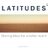 Latitudes Network