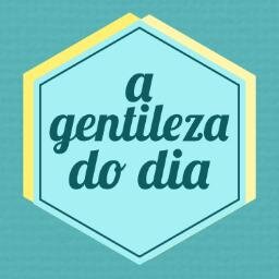 http://t.co/HfrPFZ0vsO // Espaço para a gentileza do dia // Instagram: agentilezadodia
