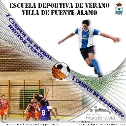 Escuela Deportiva de Verano Villa de Fuente Álamo. Julio 2014. I Campus de Fútbol Héctor Yuste y I Campus de Baloncesto