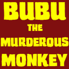 Bubu is a murderous little monkey.