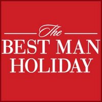 The Best Man Holiday (@thebestmanmovie) 's Twitter Profile