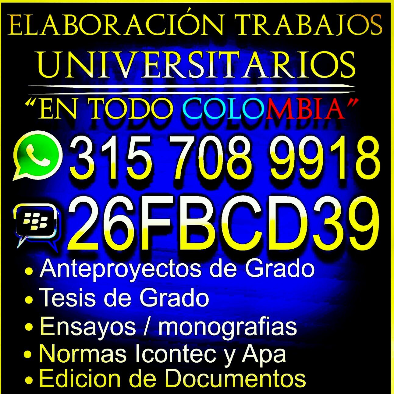 [EMPRESA]• Elaboracion trabajos Universitarios, tesis de grado, ensayos, monografias,normas incontec y apa