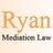 Ryan Mediation Law