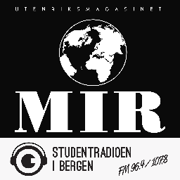 Utenriksmagasin's profile picture. Utenriksmagasinet Mir kan du høre hver fredag kl. 11-12 på Studentradioen i Bergen.
