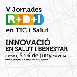 V Jornades R+D+I en TIC i Salut: Dies 5 i 6 de juny de 2014 ·