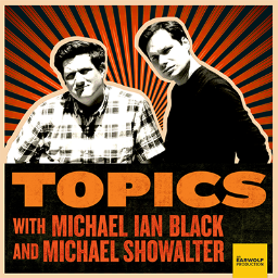 Hosted by @michaelianblack and @mshowalter on @earwolf.
