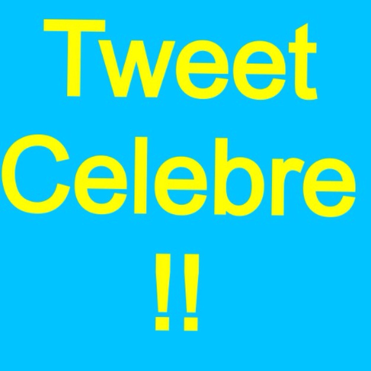 Je tweet des tweets célèbre !!!