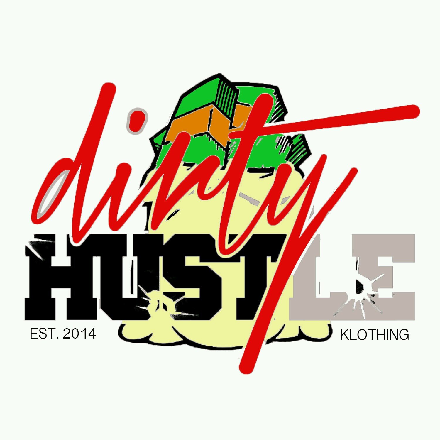 DH Gear Iz Tha Klothing Line For Dirty Hustle Klothing launching in 2014 by Dirty Hustle LLC