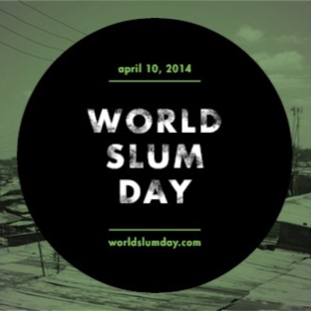 WSD is an initiative by @thesupply to bring awareness to the urban slum crisis. This year, we're going to end the silence on 4.10.14. #worldslumday