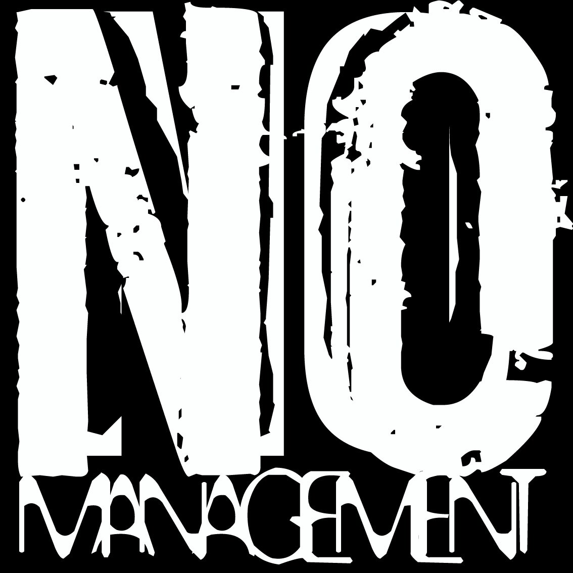 NOManagement's profile picture. ONLY THE MOST ******** ARTISTS NEED NO MANAGEMENT. 
We develop Raw talent. Artists, songwriters, producers, creatives  send submissions - nomanagement@live.com