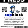 CopBlockPressID's profile picture. I make the official Cop Block press passes, for any and all affiliates. I can and will also create press passes for any individual or independent media outlet.