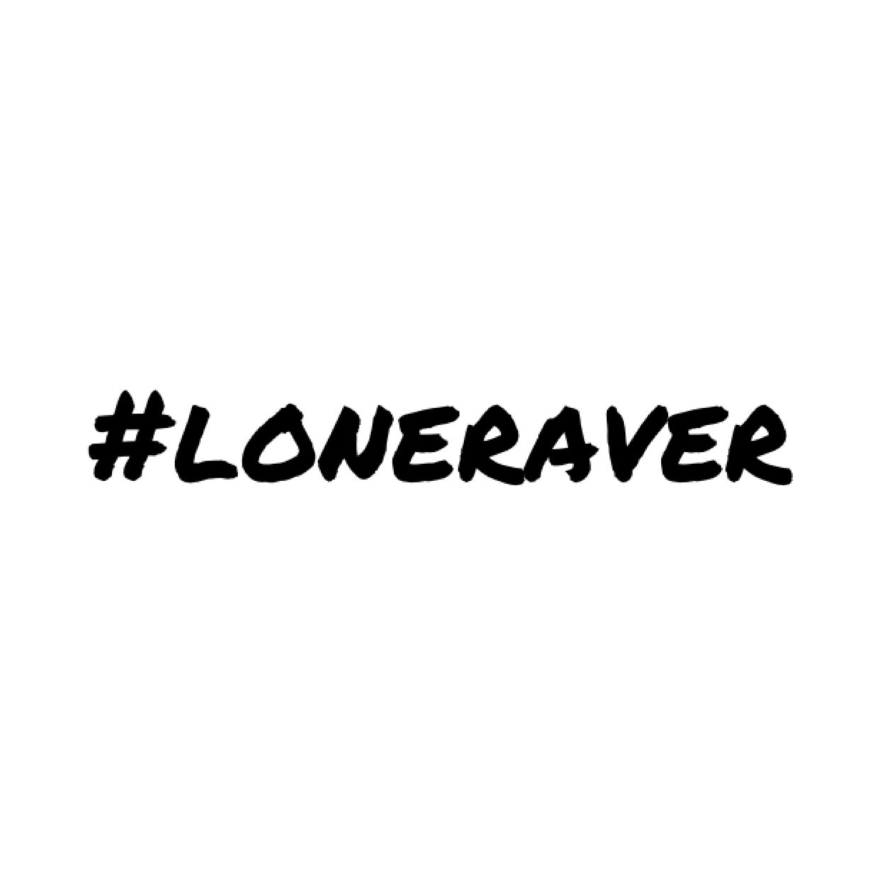 #loneraver Community Worldwide