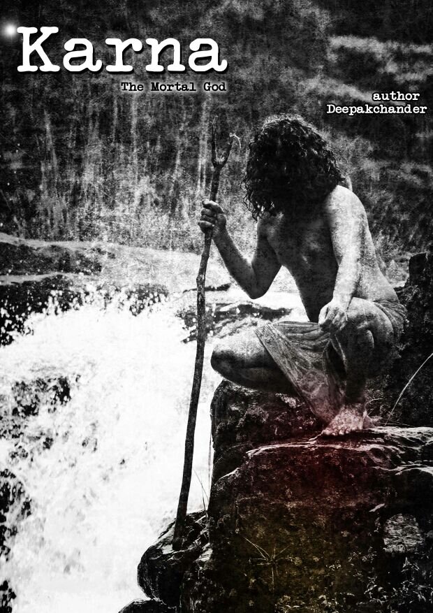 Unconventional author, blogger, wild at heart. Writing what I live, than writing to live... Karna - The Mortal God.