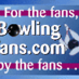 BowlingFans.com (@bowlingfans) Twitter profile photo