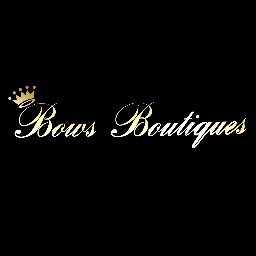 FACEBOOK: bowsboutiques INSTAGRAM: bowsboutiquesofficial