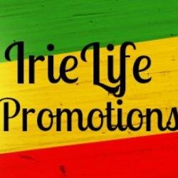 Reggae Promotions Contact: IrieLifePromotion@gmail.com