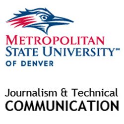 Department of Journalism and Technical Communication at the Metropolitan State University of Denver