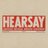 Hearsay Revealed