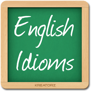 DO YOU KNOW ENGLISH IDIOMS?