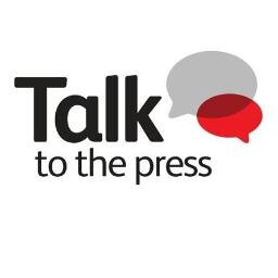 Talk to the Press