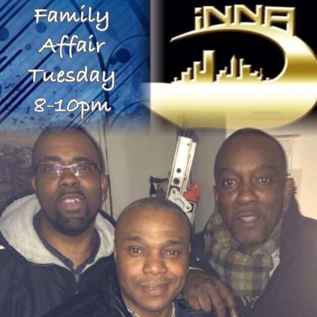 #Family #Affair Tuesday 8pm - 10pm #InnacityFm Radio