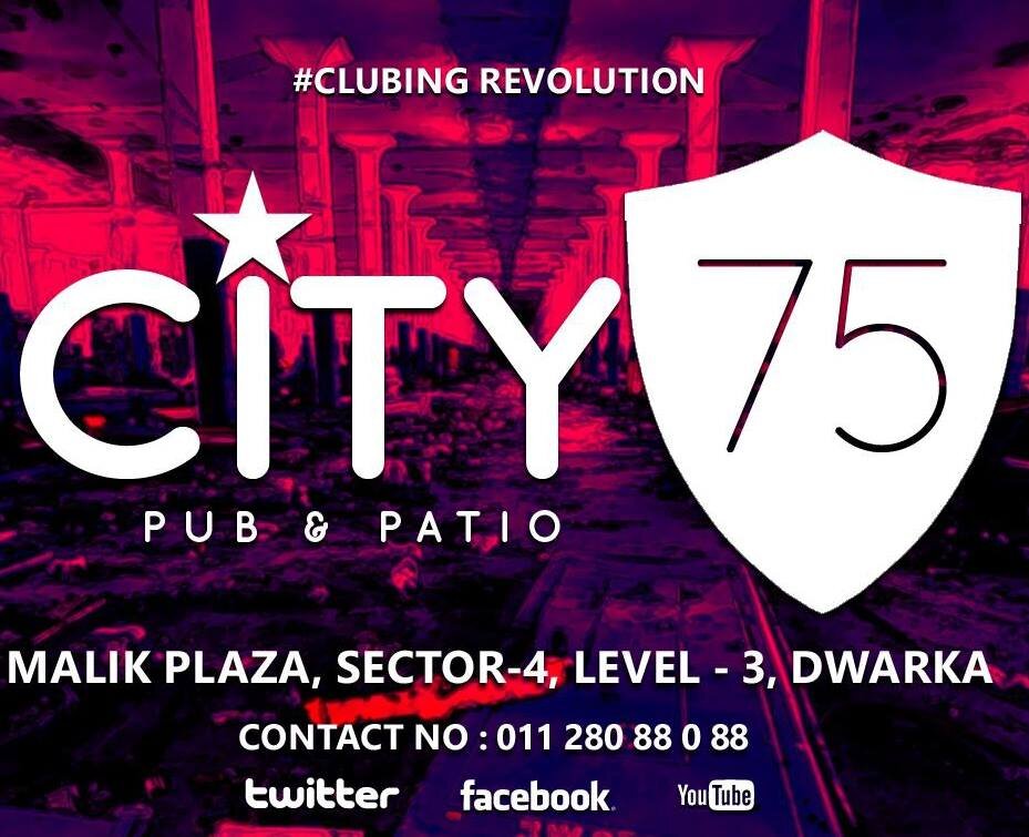 The Newest Night Club With Open Air Terrace Lounge In Town (Delhi-NCR).. Please Do Check Us Out, It's Quit The Place.. Come Visit CITY 75-Pub & Patio