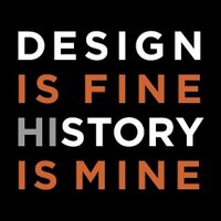 Design is fine. History is mine (@design_is_fine) 's Twitter Profile