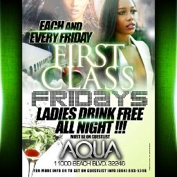 #FIRSTCLASSFRIDAYS #FINEGIRLFRIDAY 11000 Beach Blvd
 Jacksonville, FL 32246