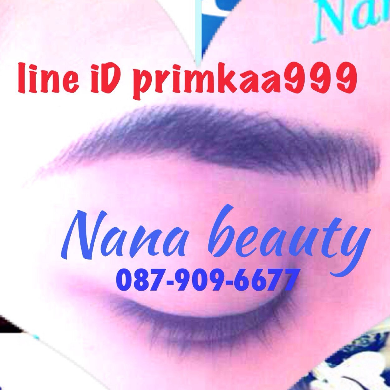 คิ้วสวย คิ้ว3D 6D สไลด์คิ้ว ขอบตา ปากชมพู นมชมพู
โทร 0879096677 Line primkaa999