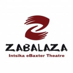 Zabalaza Intsika eBaxter Theatre: zabalaza means ‘to strive’, and intsika eBaxter Theatre means ‘pillar of the Baxter Theatre’.
