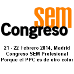 congresosem's profile picture. Congreso SEM Profesional en 2014
21 - 22 Febrero, Madrid (Spain)