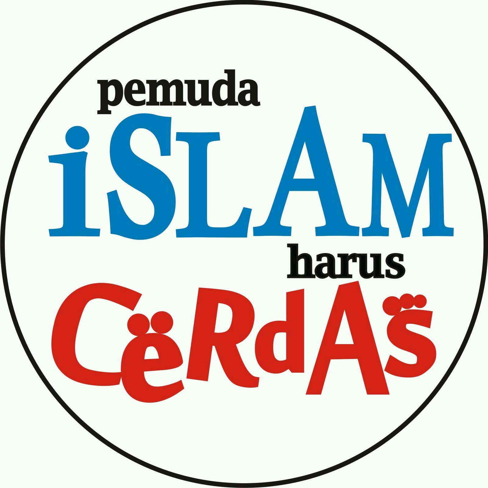Dengan Ilmu,Seni Dan Agama
Membuat Hidup Akan Lebih
Mudah,Indah Dan TerArah