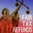 Fair Tax Refunds
