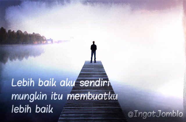 IngatJomblo's profile picture. Semua itu akan berubah dengan sendirinya Follow @IngatJomblo Yuk! Twitnya keren pas banget:') Iklan/promosi 089670151336