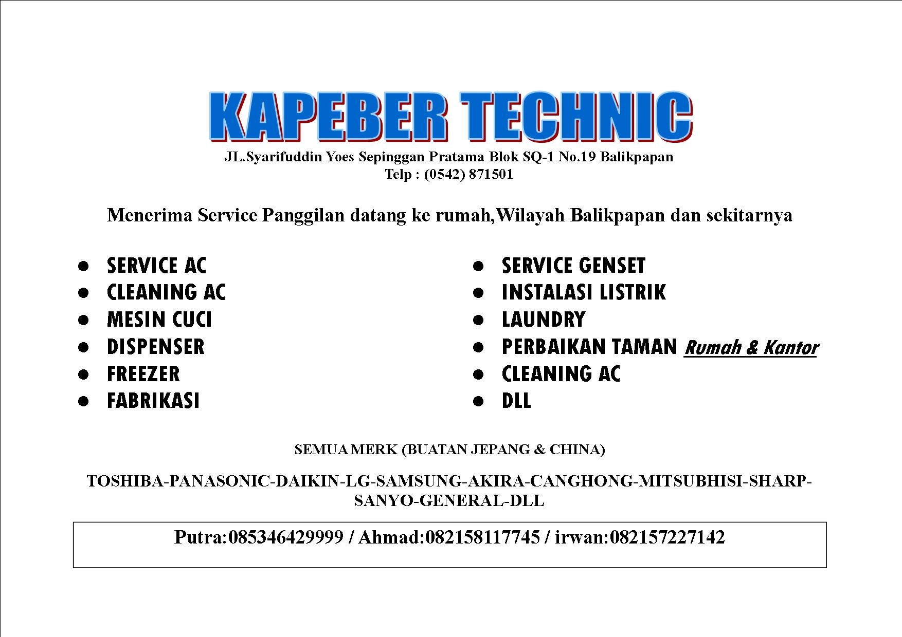 jasa service buat kalangan rumah,kantor,bergaransi,terpecaya di bidangnya.sepinggan Pratama SQ19 Balikpapan. : . Email:kapebertechnic@gmail.com