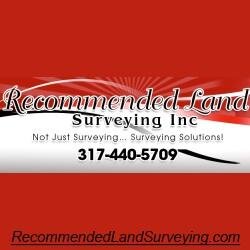 Recommended Land Surveying Inc is a licensed and insured surveying company.  We provide surveying services to both residential and commercial clients.